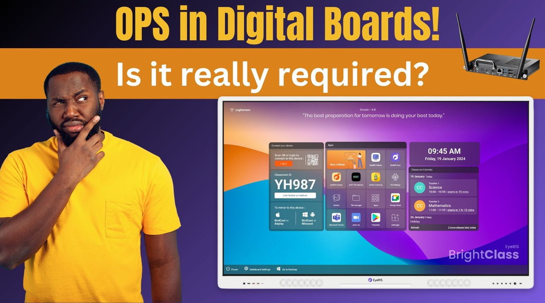 The Use of OPS in Digital Boards: Do Interactive Flat Panels for Teaching Require It?